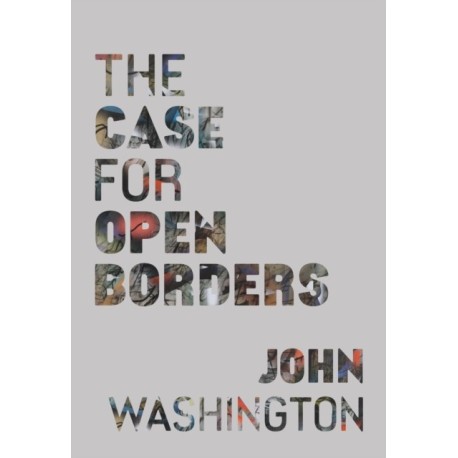 The Case for Open Borders