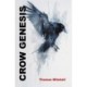 Crow Genesis