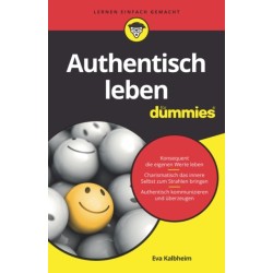 Authentisch leben fur Dummies