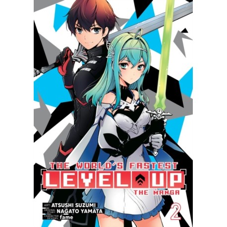The World's Fastest Level Up (Manga) Vol. 2