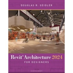 Revit Architecture 2024 for Designers