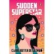 Sudden Superstar