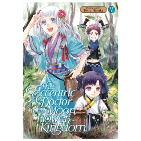 The Eccentric Doctor of the Moon Flower Kingdom Vol. 5