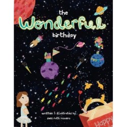 The Wonderful Birthday: A Wonderful Word Book