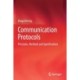 Communication Protocols: Principles, Methods and Specifications