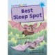 Best Sleep Spot: (Blue Early Reader)