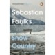 Snow Country: The epic historical novel from the author of Birdsong