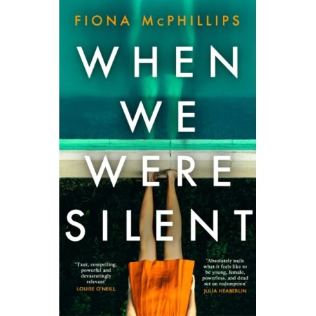 When We Were Silent: A gripping and addictive feminist dark academia thriller
