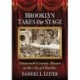 Brooklyn Takes the Stage: Nineteenth-Century Theater in the City of Churches