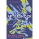 Aftershock: A Novel