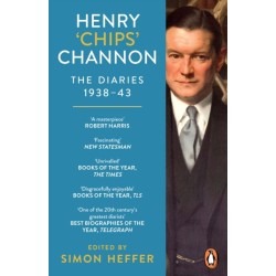 Henry ‘Chips’ Channon: The Diaries (Volume 2): 1938-43