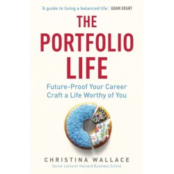 The Portfolio Life: Future-Proof Your Career and Craft a Life Worthy of You