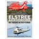 Elstree Aerodrome: 90 Years in Pictures