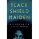 Black Shield Maiden