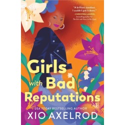 Girls with Bad Reputations