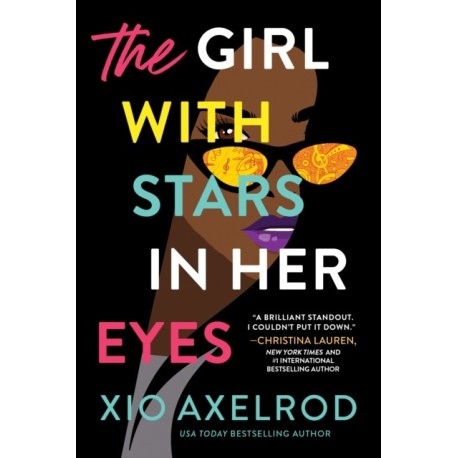 The Girl with Stars in Her Eyes: A story of love, loss, and rock-and-roll