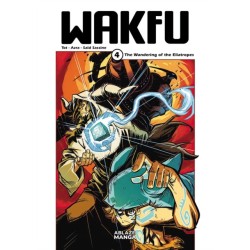 Wakfu Manga Vol 4: The Wandering of the Eliatropes