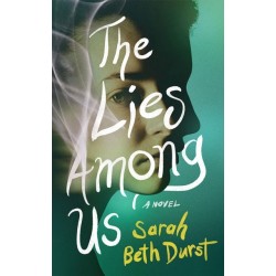 The Lies Among Us: A Novel