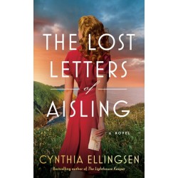 The Lost Letters of Aisling: A Novel