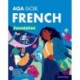 AQA GCSE French: AQA Approved GCSE French Foundation Student Book