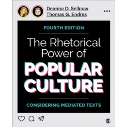 The Rhetorical Power of Popular Culture: Considering Mediated Texts