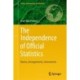 The Independence of Official Statistics: Norms, Arrangements, Instruments