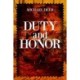 Duty and Honor
