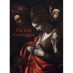 The Last Caravaggio