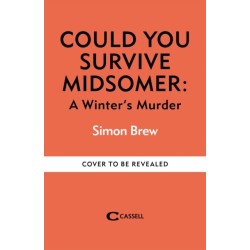 Could You Survive Midsomer? – A Winter's Murder: An Official Midsomer Murders Interactive Novel