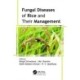Fungal Diseases of Rice and Their Management