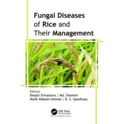 Fungal Diseases of Rice and Their Management