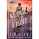 The Woman at the Light: A Novel