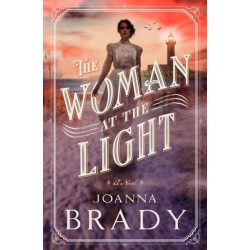 The Woman at the Light: A Novel