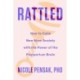 Rattled: How to Calm New Mom Anxiety with the Power of the Postpartum Brain