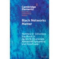 Black Networks Matter: The Role of Interracial Contact and Social Media in the 2020 Black Lives Matter Protests