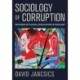 Sociology of Corruption: Patterns of Illegal Association in Hungary