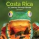 Costa Rica: A Journey Through Nature
