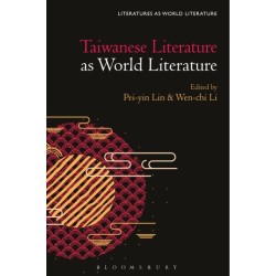 Taiwanese Literature as World Literature