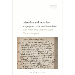 Migration and Mutation: New Perspectives on the Sonnet in Translation