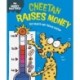 Money Matters: Cheetah Raises Money