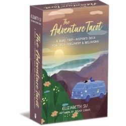 The Adventure Tarot: A Road Trip—Inspired Deck for Self-Discovery & Belonging