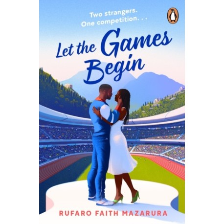 Let the Games Begin: One sizzling hot Greek summer. Two winners. The biggest competition in the world.