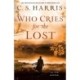 Who Cries for the Lost