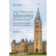 Two Cheers for Minority Government: The Evolution of Canadian Parliamentary Democracy, Second Edition