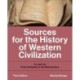 Sources for the History of Western Civilization: Volume One: from Antiquity to the Reformation, Third Edition