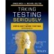 Taking Testing Seriously: The Rapid Software Testing Approach