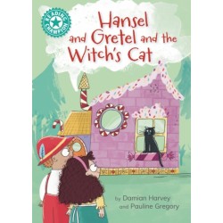 Reading Champion: Hansel and Gretel and the Witch's Cat: Independent Reading Turquoise 7