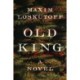 Old King - A Novel