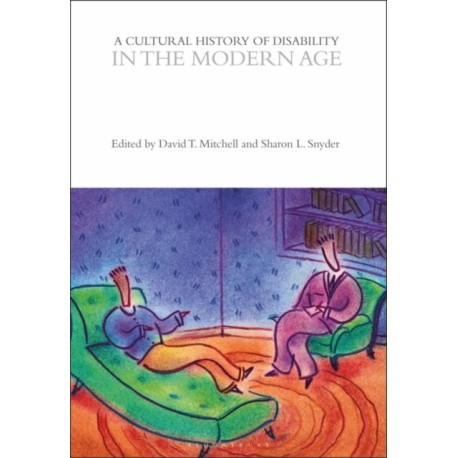 A Cultural History of Disability in the Modern Age