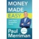 Money Made Easy: Simple Steps to Managing Your Finances
